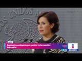 Rosario Robles es investigada por omitir información bancaria y crediticia | Yuriria Sierra