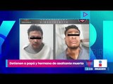 Detienen al padre y hermano del ladrón abatido en Ecatepec | Noticias con Yuriria Sierra