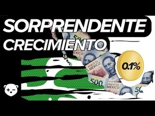 Sorprendente crecimiento económico de 0.1% | BIPOLAR