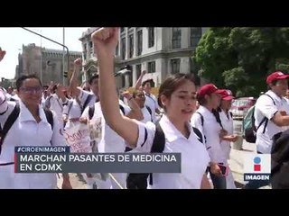 ¿Por qué protestaron médicos pasantes en la CDMX? | Noticias con Ciro Gómez Leyva