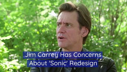Jim Carrey Has Concerns About 'Sonic' Redesign