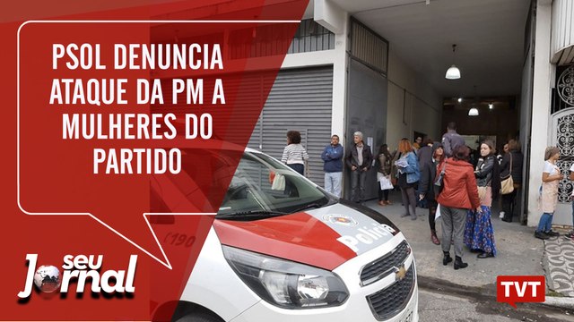 PSOL denuncia ataque da PM a mulheres do partido
