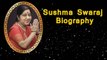 Sushma Swaraj Biography | Political Carrier | BJP Leader | Cabinet Minister | Boldsky