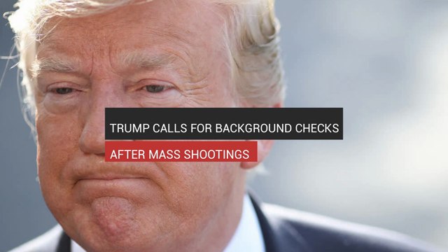 Trump Calls For Background Checks