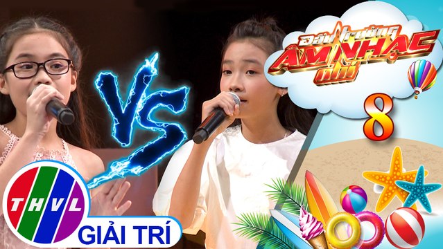 THVL | Đấu trường âm nhạc nhí - Tập 8[3]: Giấc ngủ đầu nôi - Kim Ngân, Phương Nhi