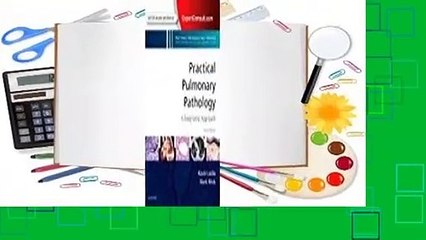 [Read] Practical Pulmonary Pathology: A Diagnostic Approach: A Volume in the Pattern Recognition