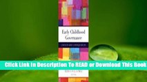 About For Books  Early Childhood Governance: Choices and Consequences  Best Sellers Rank : #3