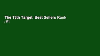 The 13th Target  Best Sellers Rank : #1