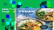 [FREE] The Vegan Instant Pot Cookbook: Wholesome, Indulgent Plant-Based Recipes
