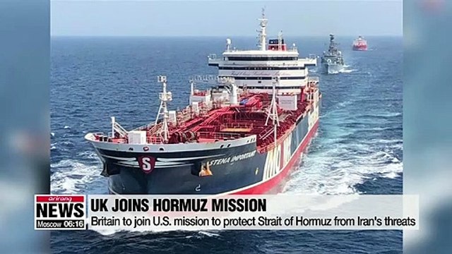 Britain to join U.S. mission to protect Strait of Hormuz from Iran's threats