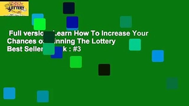 Full version Learn How To Increase Your Chances of Winning The Lottery Best Sellers Rank : #3
