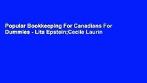 Popular Bookkeeping For Canadians For Dummies - Lita Epstein;Cecile Laurin