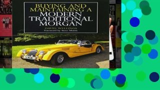 [Doc] Buying and Maintaining a Modern Traditional Morgan