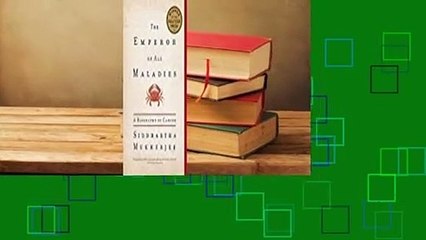 [FREE] The Emperor of All Maladies: A Biography of Cancer