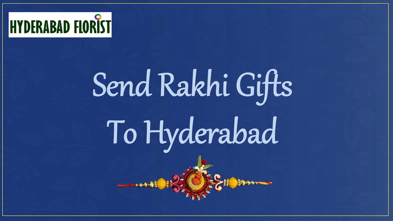 Send Rakhi Gifts To Hyderabad