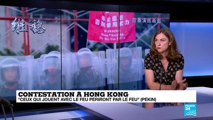 Manifestations à Hong Kong : Pékin durcit le ton et menace les contestataires