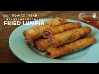 How to Make Fried Lumpia | Yummy Ph