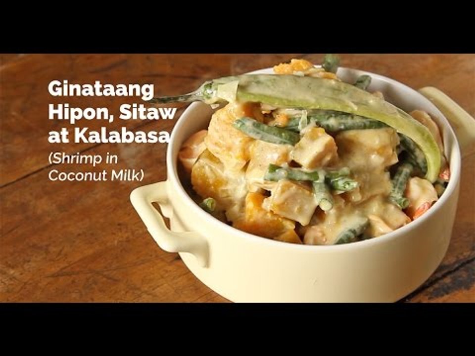 Ginataang Hipon, Sitaw at Kalabasa Recipe (Shrimp in Coconut Milk) | Yummy Ph