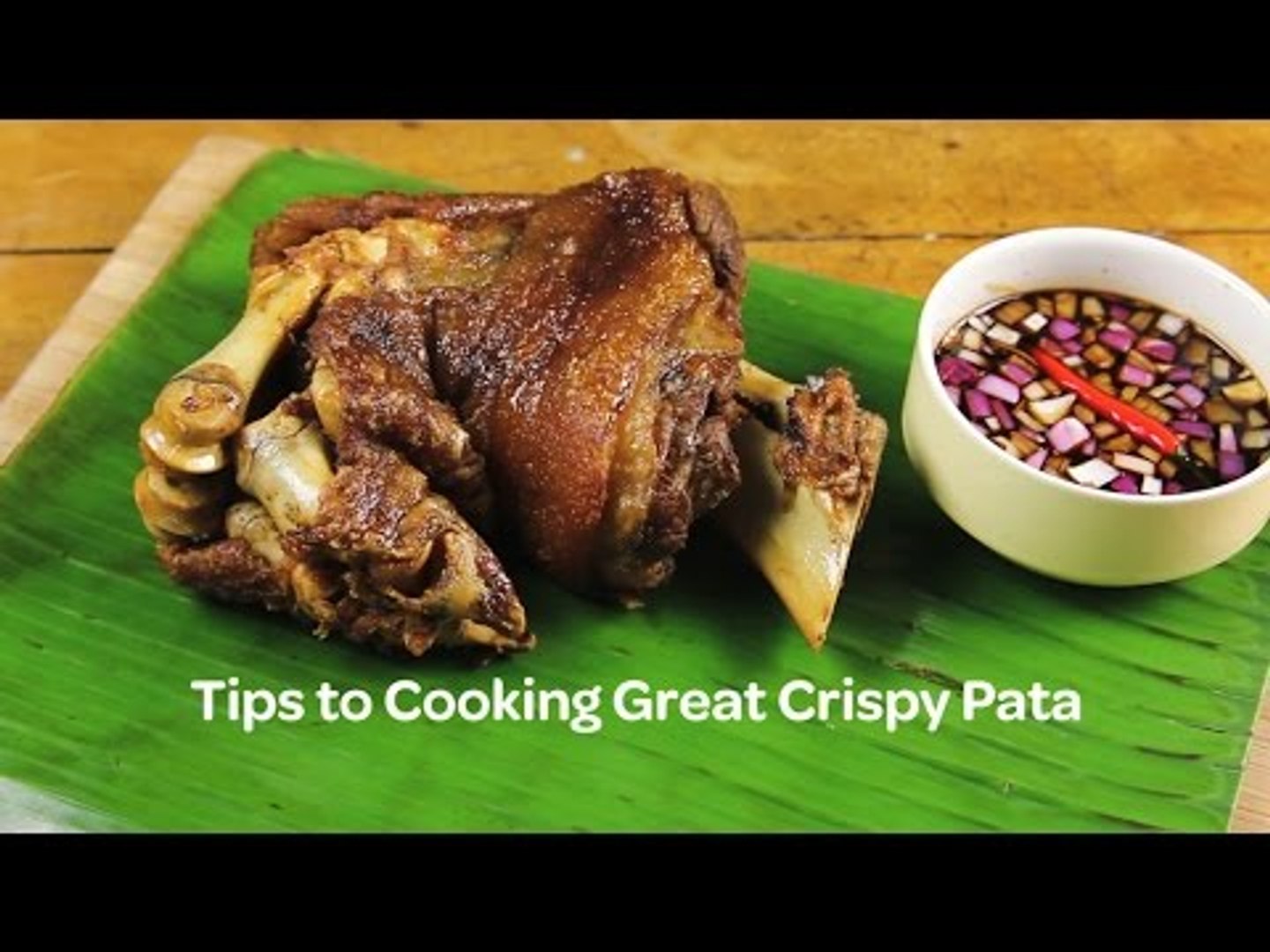 Tips to Cooking Great Crispy Pata | Yummy Ph