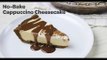 No-Bake Cappuccino Cheesecake Recipe | Yummy Ph