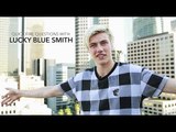Quick Fire Questions with Lucky Blue Smith