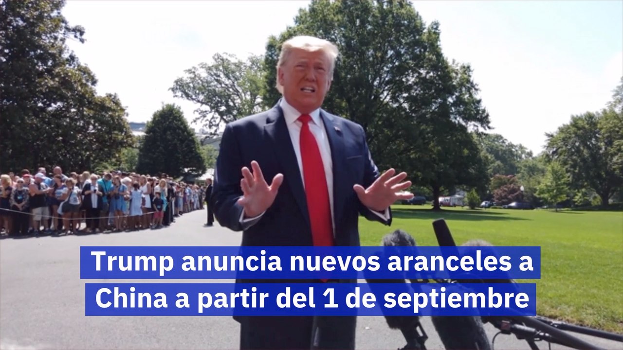 Trump anuncia nuevos aranceles a China a partir del 1 de septiembre