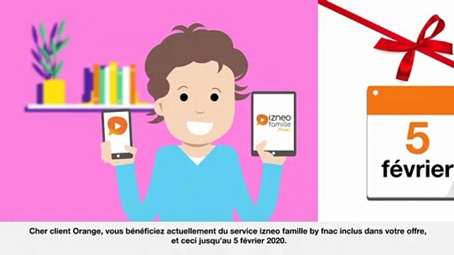 Comprendre votre facture avec l'avantage izneo famille by fnac - Orange