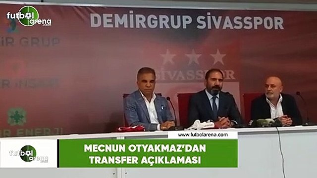 Mecnun Otyakmaz'dan transfer açıklaması