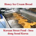 Honey-Ice-Cream-Bread-Korean-Street-Food-Insa-dong-Seoul-Korea