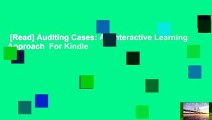 [Read] Auditing Cases: An Interactive Learning Approach  For Kindle