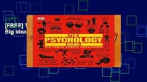 [FREE] The Psychology Book: Big Ideas Simply Explained