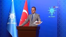 AK Parti Sözcüsü Çelik’ten Kaz Dağları açıklaması