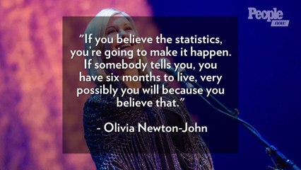Olivia Newton-John Says 'Every Day Is a Gift' While Facing Cancer