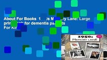 About For Books  1950s Memory Lane: Large print book for dementia patients  For Kindle