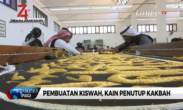 Intip Proses Pembuatan Kiswah, Kain Penutup Ka'bah Berhiaskan Ayat Al-quran