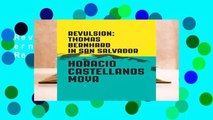 Revulsion: Thomas Bernhard in San Salvador  Review