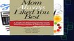 Full version  Mom Always Liked You Best: A Guide for Resolving Family Feuds, Inheritance