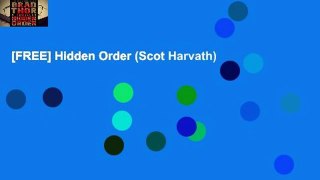 [FREE] Hidden Order (Scot Harvath)