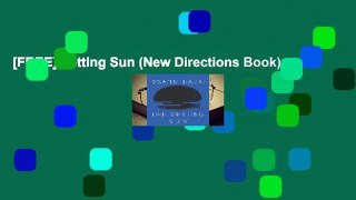 [FREE] Setting Sun (New Directions Book)