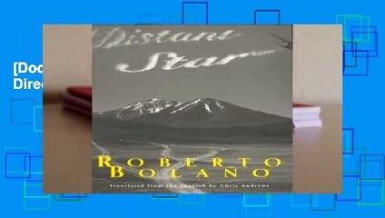 Distant Star by Roberto Bolaño – A Captivating Novel 📖