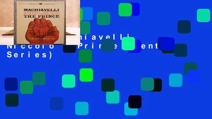 [READ] Machiavelli Niccolo : Prince (Mentor Series)