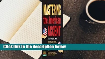 Full version  Mastering the American Accent Complete