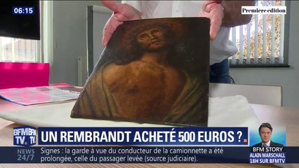 Il achète 500€ un tableau de Rembrandt... estimé à 30 millions d'euros