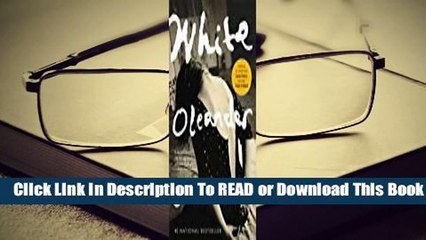 Full E-book White Oleander  For Online