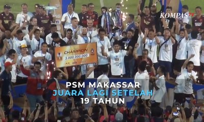 PSM Makassar Juara Lagi setelah 19 Tahun