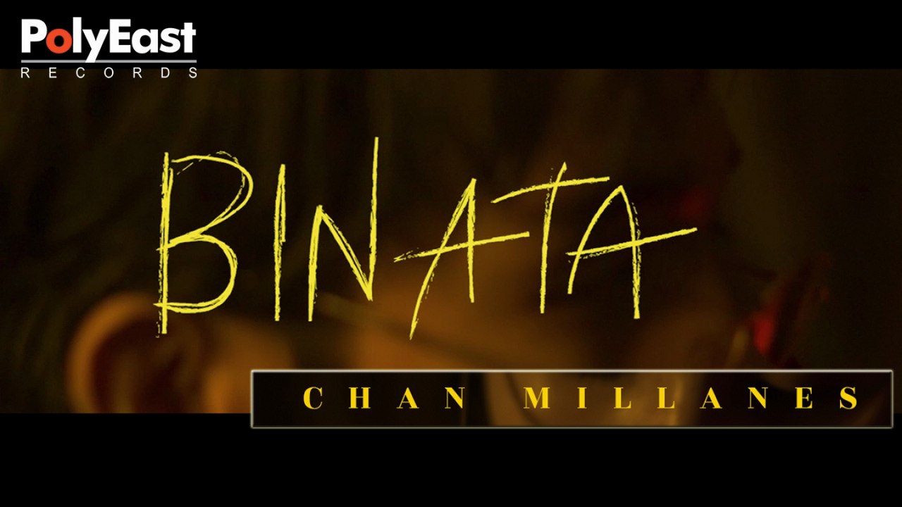 Chan Millanes - Binata - (Lyric)