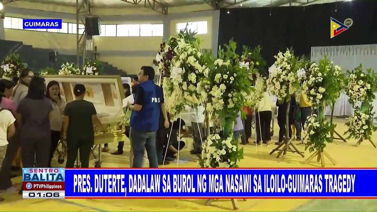 Pangulong #Duterte, dadalaw sa burol ng mga nasawi sa IloIlo-Guimaras tragedy
