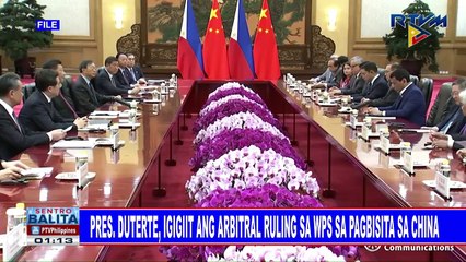 Pangulong #Duterte, igigiit ang arbitral ruling sa WPS sa kanyang pagbisita sa China