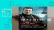 [READ] Shackleton s Way: Leadership Lessons from the Great Antarctic Explorer