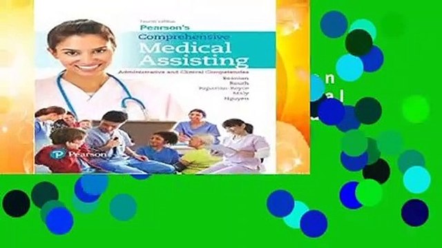 Full version Pearson s Comprehensive Medical Assisting: Administrative and Clinical